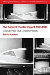 The Federal Theatre Project, 1935â€“1939