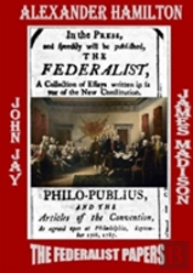 The Federalist Papers