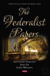 The Federalist Papers
