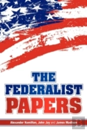 The Federalist Papers