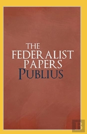 The Federalist Papers Annotated