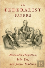 The Federalist Papers