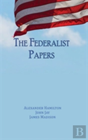 The Federalist Papers