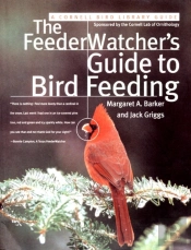 The Feederwatcher'S Guide To Bird Feeding