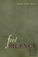The Feel Of Silence