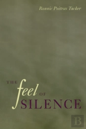 The Feel Of Silence