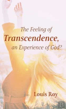 Bertrand.pt - The Feeling Of Transcendence, An Experience Of God?