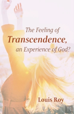 Bertrand.pt - The Feeling Of Transcendence, An Experience Of God?
