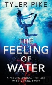 The Feeling Of Water