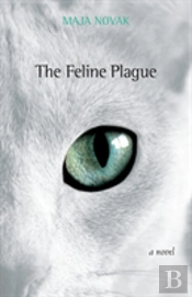 The Feline Plague