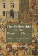 The Fellowship Of The Beatific Vision