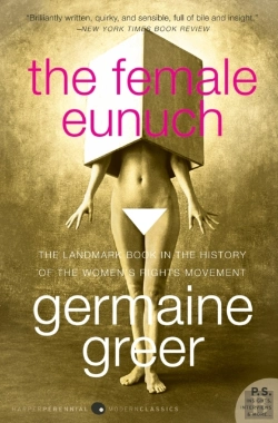 Bertrand.pt - The Female Eunuch