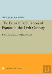 The Female Population Of France In The 19th Century