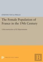 The Female Population Of France In The 19th Century