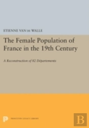 The Female Population Of France In The 19th Century