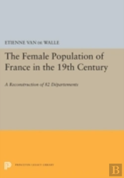 Bertrand.pt - The Female Population Of France In The 19th Century