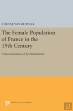 Bertrand.pt - The Female Population Of France In The 19th Century