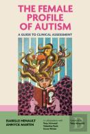 The Female Profile Of Autism