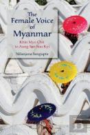 The Female Voice Of Myanmar