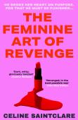 The Feminine Art Of Revenge