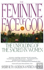 The Feminine Face Of God