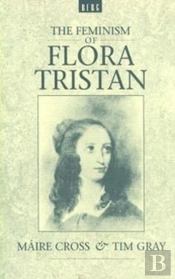The Feminism Of Flora Tristan