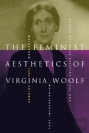 The Feminist Aesthetics Of Virginia Woolf