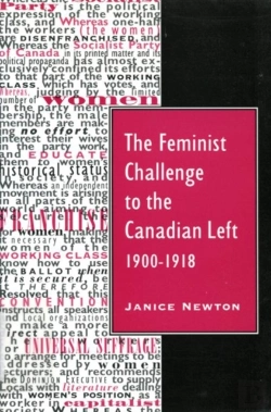 Bertrand.pt - The Feminist Challenge To The Canadian Left, 1900-1918