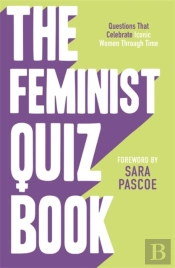 The Feminist Quiz Book