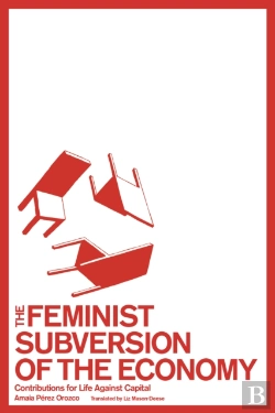 Bertrand.pt - The Feminist Subversion Of The Economy