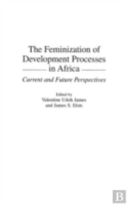 Bertrand.pt - The Feminization Of Development Processes In Africa