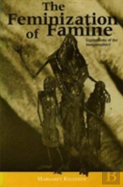 The Feminization Of Famine