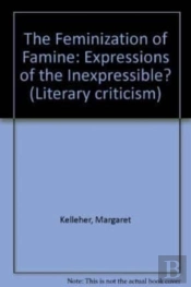 The Feminization Of Famine