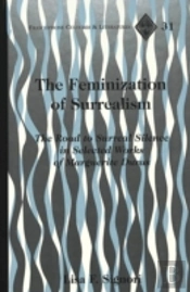 The Feminization Of Surrealism