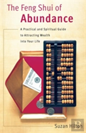 The Feng Shui Of Abundance