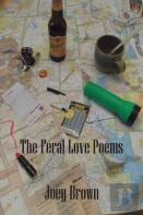 The Feral Love Poems