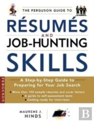 The Ferguson Guide To Resumes And Job-Hunting Skills