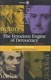 The Ferocious Engine Of Democracy