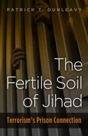 The Fertile Soil Of Jihad
