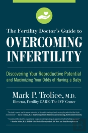 The Fertility Doctor'S Guide To Overcoming Infertility