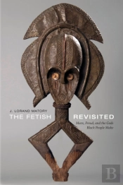 The Fetish Revisited
