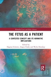 The Fetus As A Patient