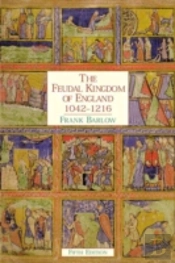 The Feudal Kingdom Of England