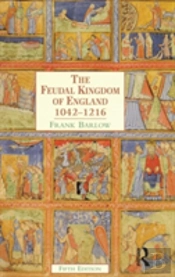 The Feudal Kingdom Of England