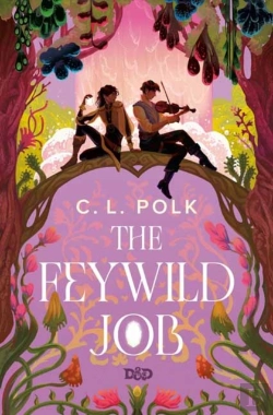 Bertrand.pt - The Feywild Job