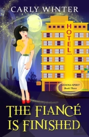 The Fianc  Is Finished: A Humorous Paran
