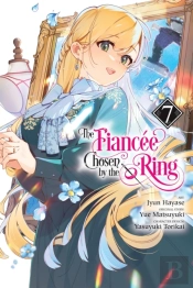 The Fiancee Chosen By The Ring, Vol. 7