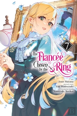 Bertrand.pt - The Fiancee Chosen By The Ring, Vol. 7