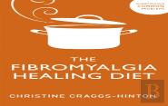 The Fibromyalgia Healing Diet