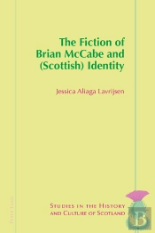The Fiction Of Brian Mccabe And (Scottish) Identity
